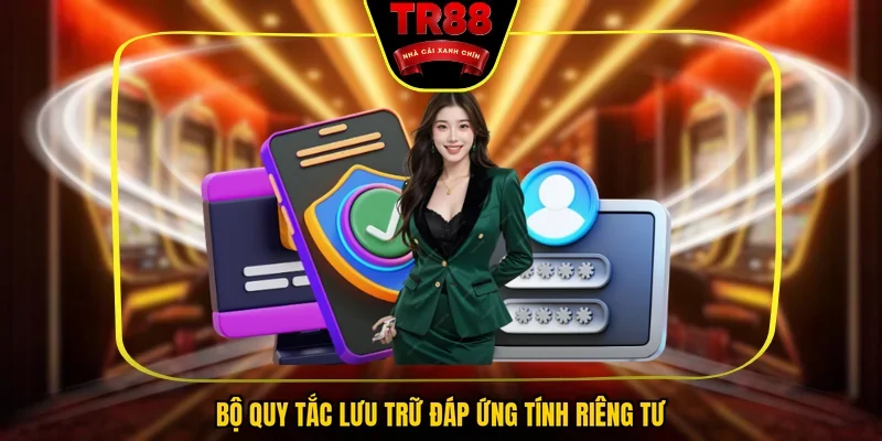 Bộ quy tắc lưu trữ đáp ứng tính riêng tư